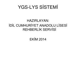 YGS-LYS SİSTEMİ