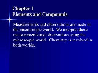 Chapter 1 Elements and Compounds