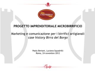 PROGETTO IMPRENDITORIALE MICROBIRRIFICIO Marketing e comunicazione per i birrifici artigianali