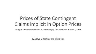 Prices of State Contingent Claims implicit in Option Prices