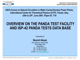 OVERVIEW ON THE PANDA TEST FACILITY AND ISP-42 PANDA TESTS DATA BASE