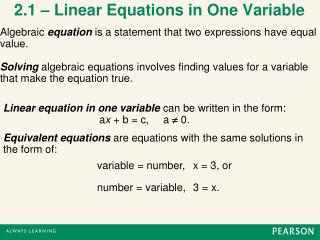 2.1 – Linear Equations in One Variable