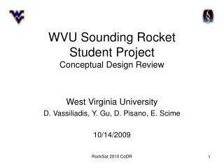 WVU Sounding Rocket Student Project Conceptual Design Review