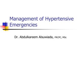 Management of Hypertensive Emergencies