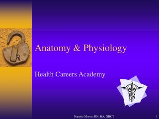Anatomy &amp; Physiology