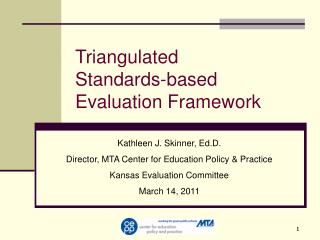 Triangulated Standards-based Evaluation Framework