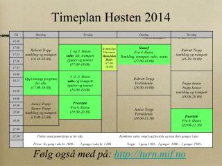 Timeplan Høsten 2014