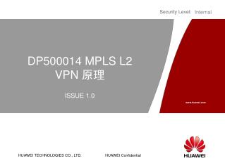 DP500014 MPLS L2 VPN 原理