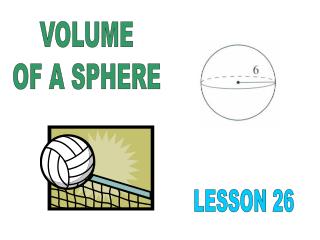 VOLUME OF A SPHERE