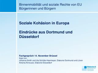 Binnenmobilität und soziale Rechte von EU Bürgerinnen und Bürgern Soziale Kohäsion in Europa