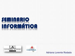 SEMINARIO INFORMÁTICA