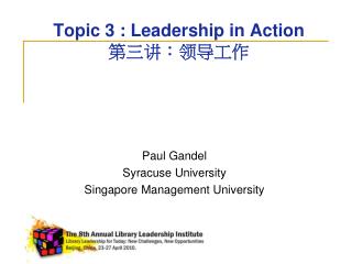 Topic 3 : Leadership in Action 第三讲：领导工作