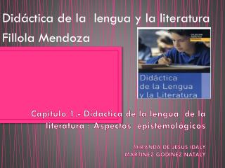 Didáctica de la lengua y la literatura Fillola Mendoza