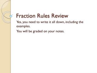 Fraction Rules Review