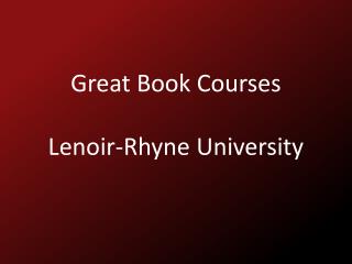 Great Book Courses Lenoir-Rhyne University