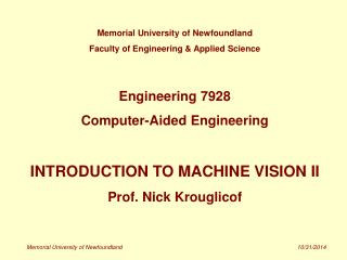 Memorial University of Newfoundland Faculty of Engineering &amp; Applied Science Engineering 7928