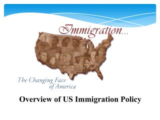 Overview of US Immigration Policy