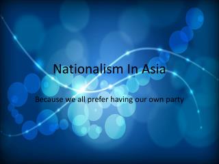 Nationalism In Asia