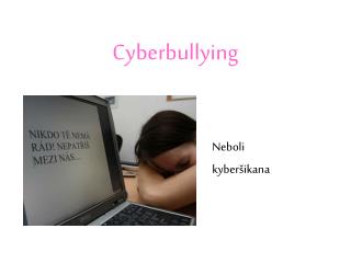 Cyberbullying