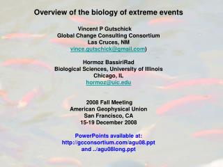 Overview of the biology of extreme events Vincent P Gutschick