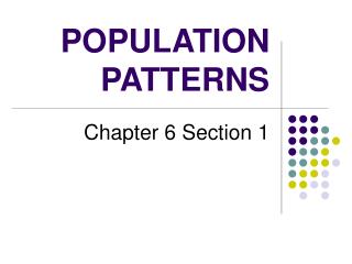 POPULATION PATTERNS