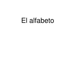 El alfabeto