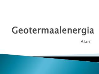 Geotermaalenergia