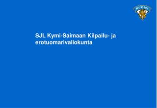 SJL Kymi-Saimaan Kilpailu- ja erotuomarivaliokunta