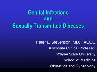 Genital Infections and Sexually Transmitted Diseases