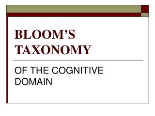 BLOOM’S TAXONOMY