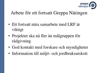 Arbete för ett fortsatt Greppa Näringen