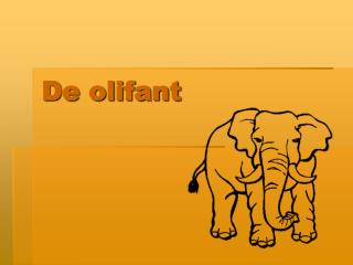 De olifant