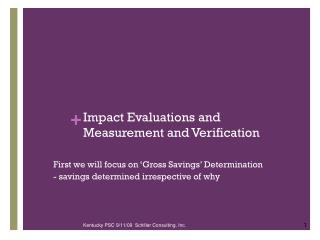 Impact Evaluations and Measurement and Verification