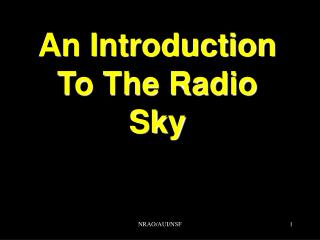 An Introduction To The Radio Sky