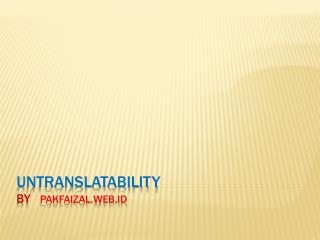 Untranslatability by pakfaizal.web.id