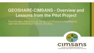 GEOSHARE-CIMSANS - Overview and Lessons from the Pilot Project