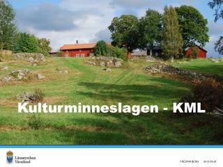 Kulturminneslagen - KML