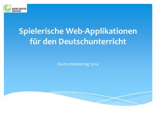 Spielerische Web- Applikationen für den Deutschunterricht
