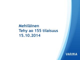 Mehiläinen Tehy ao 155 tilaisuus 15.10.2014