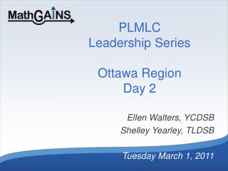 PLMLC Leadership Series Ottawa Region Day 2