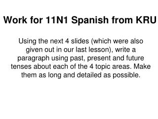 Work for 11N1 Spanish from KRU