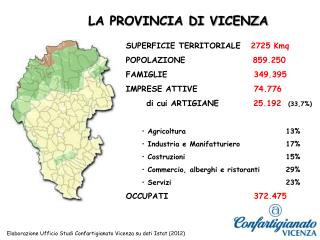 SUPERFICIE TERRITORIALE 2725 Kmq POPOLAZIONE		 859.250 FAMIGLIE			 349.395