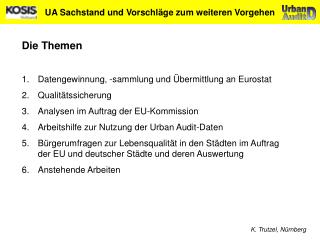 UA Sachstand und Vorschläge zum weiteren Vorgehen