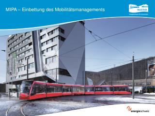 MIPA – Einbettung des Mobilitätsmanagements