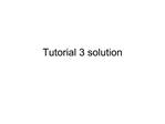 Tutorial 3 solution