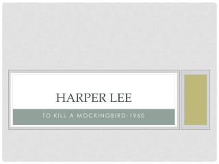 Harper lee