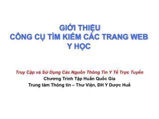 GIỚI THIỆU CÔNG CỤ TÌM KIẾM CÁC TRANG WEB Y HỌC