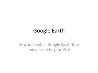 Google Earth