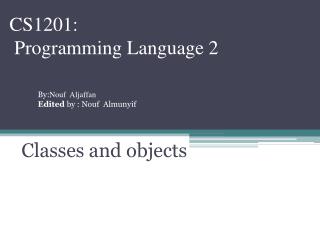 CS1201: Programming Language 2