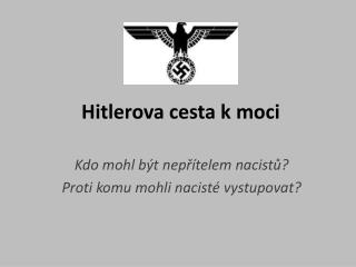 Hitlerova cesta k moci